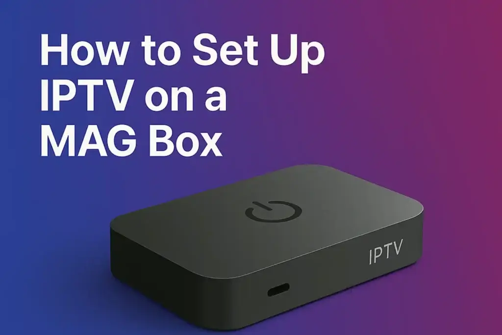 MAG Box IPTV streaming device